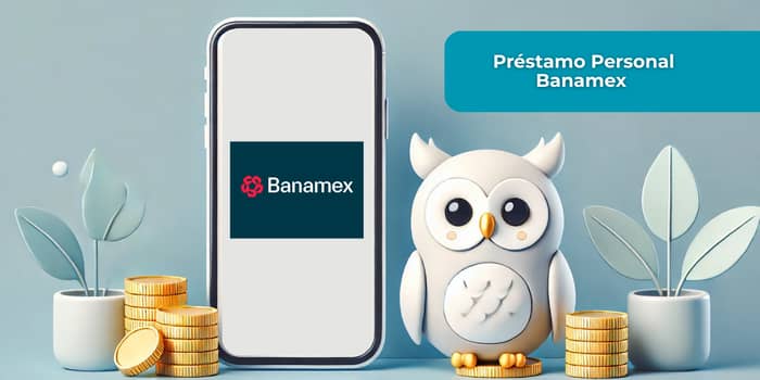 Préstamos personales Banamex: información esencial